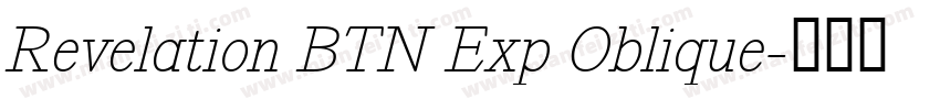 Revelation BTN Exp Oblique字体转换